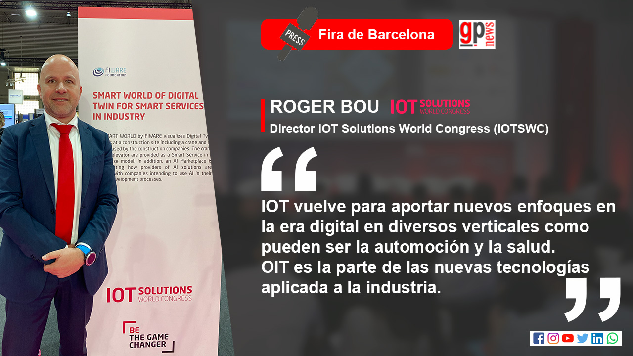 roger bou: iotswc representa la digitalización de la industria